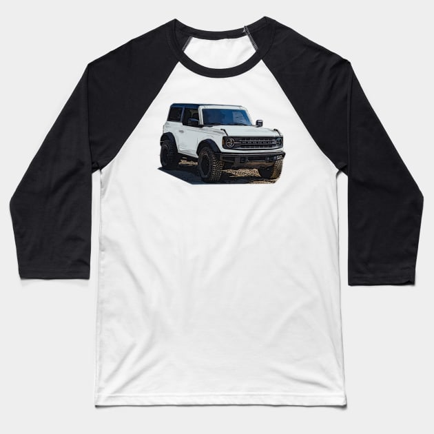 2021 Oxford White Ford Bronco 2 Door Baseball T-Shirt by Woreth